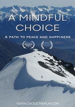 Watch A Mindful Choice Movie2k