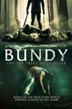 Watch Bundy and the Green River Killer Movie2k