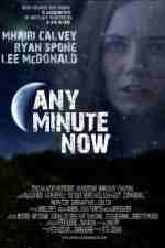 Watch Any Minute Now Movie2k