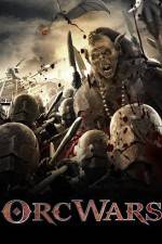 Watch Orc Wars Movie2k