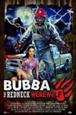 Watch Bubba the Redneck Werewolf Movie2k