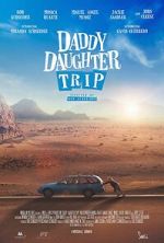 Watch Daddy Daughter Trip Movie2k