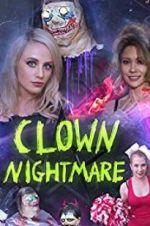 Watch Clown Nightmare Movie2k