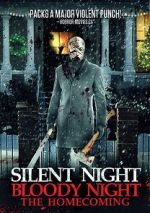 Watch Silent Night, Bloody Night: The Homecoming Movie2k