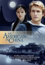 Watch An American in China Movie2k