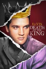 Watch Elvis: Death of the King Movie2k