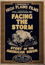 Watch Facing the Storm: Story of the American Bison Movie2k