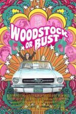 Watch Woodstock or Bust Movie2k