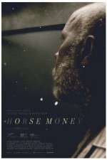 Watch Horse Money Movie2k