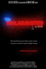 Watch The Maladjusted Movie2k