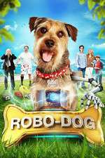 Watch Robo-Dog Movie2k