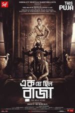 Watch Ek Je Chhilo Raja Movie2k