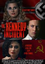 Watch The Kennedy Incident Movie2k