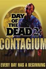 Watch Day of the Dead 2: Contagium Movie2k