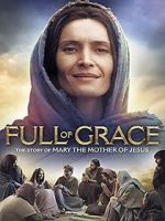 Watch Full of Grace Movie2k