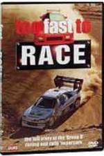 Watch Too Fast to Race Movie2k