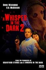 Watch A Whisper in the Dark 2 Movie2k