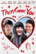 Watch Then Came You Movie2k