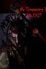 Watch No Trespassing 2 No Exit Movie2k