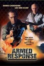 Watch Armed Response Movie2k