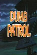 Watch Dumb Patrol Movie2k