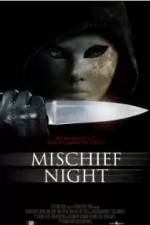 Watch Mischief Night Movie2k