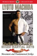 Watch Machida-Do Karate for MMA Volume 1 Movie2k