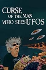 Watch Curse of the Man Who Sees UFOs Movie2k