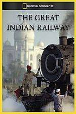 Watch The Great Indian Railway Movie2k