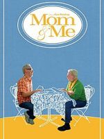 Watch Mom & Me Movie2k