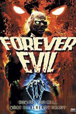 Watch Forever Evil Movie2k