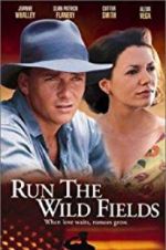 Watch Run the Wild Fields Movie2k