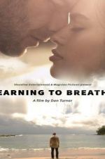 Watch Learning to Breathe Movie2k