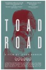 Watch Toad Road Movie2k