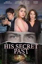 Watch His Secret Past Movie2k