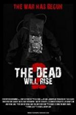 Watch The Dead Will Rise 2 Movie2k