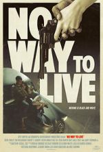 Watch No Way to Live Movie2k