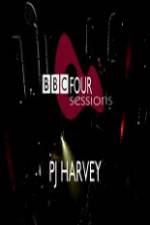 Watch PJ Harvey BBC 4 Sessions 2004 Movie2k