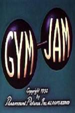 Watch Gym Jam Movie2k