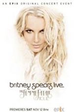 Watch Britney Spears Live: The Femme Fatale Tour Movie2k