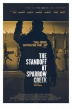 Watch The Standoff at Sparrow Creek Movie2k