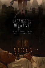 Watch Strangers Relative Movie2k