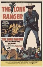 Watch The Lone Ranger and the Lost City of Gold Movie2k