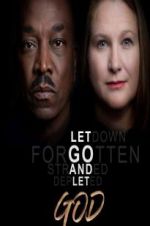 Watch Let Go and Let God Movie2k