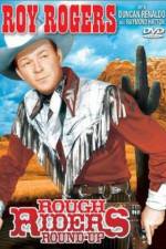 Watch Rough Riders' Round-up Movie2k