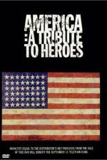 Watch America A Tribute to Heroes Movie2k