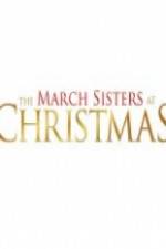 Watch The March Sisters at Christmas Movie2k