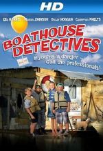 Watch The Boathouse Detectives Movie2k