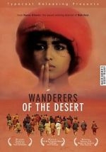 Watch Wanderers of the Desert Movie2k