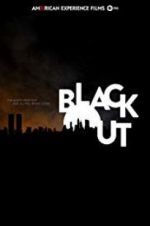 Watch American Experience: The Blackout Movie2k